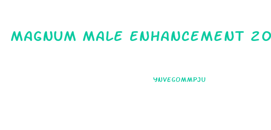 Magnum Male Enhancement 200k Review