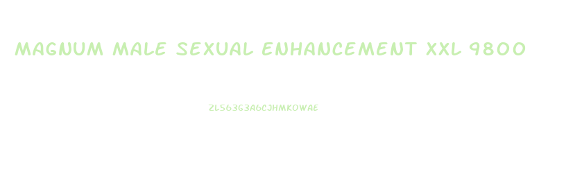 Magnum Male Sexual Enhancement Xxl 9800