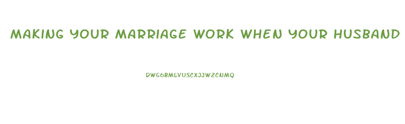 Making Your Marriage Work When Your Husband Has Erectile Dysfunction