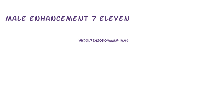Male Enhancement 7 Eleven