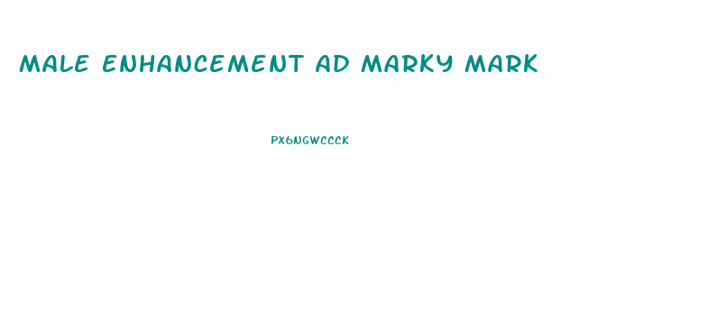 Male Enhancement Ad Marky Mark