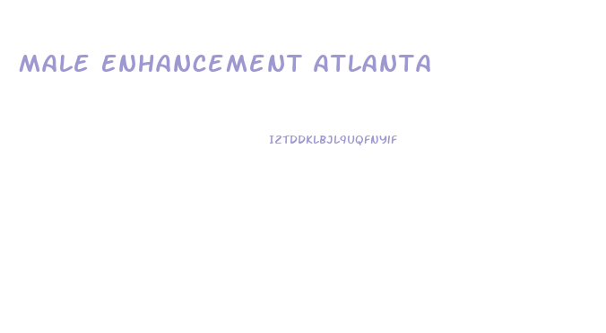 Male Enhancement Atlanta