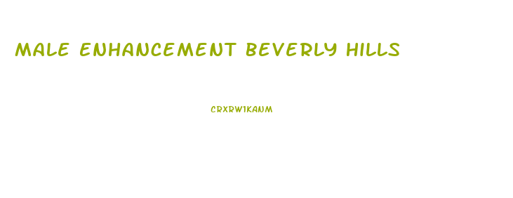Male Enhancement Beverly Hills