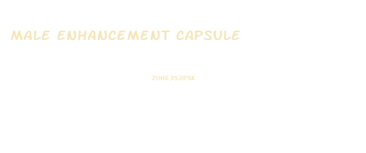 Male Enhancement Capsule