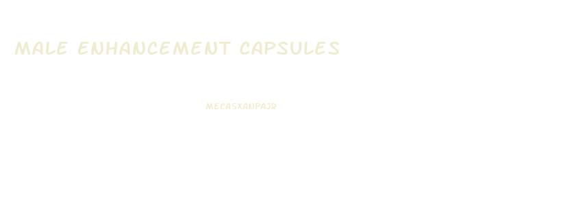Male Enhancement Capsules