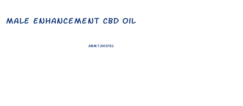 Male Enhancement Cbd Oil