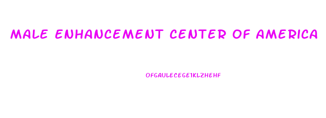 Male Enhancement Center Of America