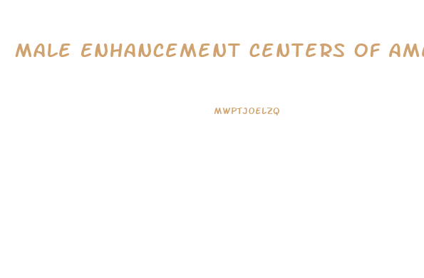 Male Enhancement Centers Of America Reviews