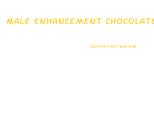 Male Enhancement Chocolate