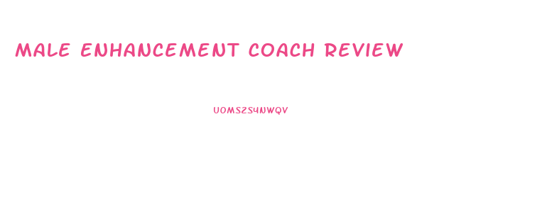 Male Enhancement Coach Review