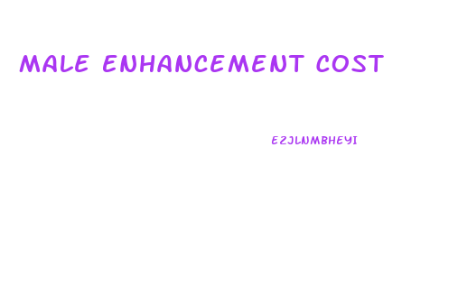 Male Enhancement Cost