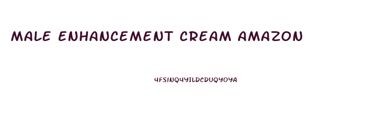 Male Enhancement Cream Amazon
