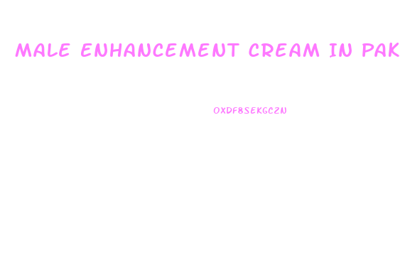 Male Enhancement Cream In Pakistan