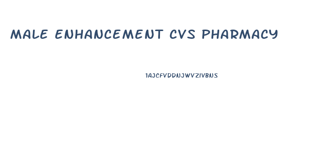 Male Enhancement Cvs Pharmacy