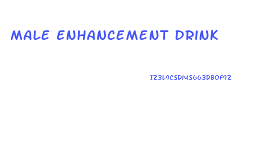 Male Enhancement Drink