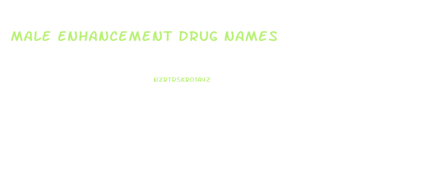 Male Enhancement Drug Names