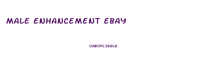 Male Enhancement Ebay