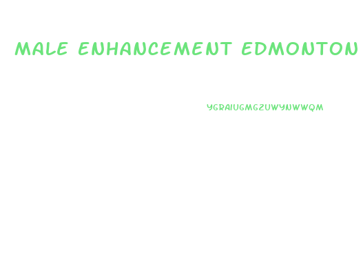 Male Enhancement Edmonton