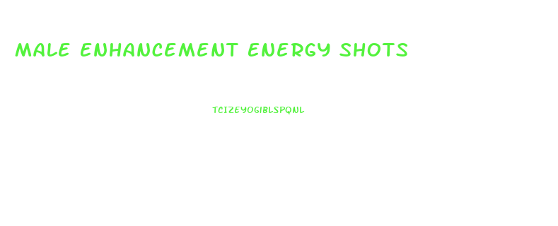 Male Enhancement Energy Shots