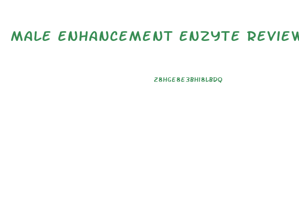 Male Enhancement Enzyte Reviews