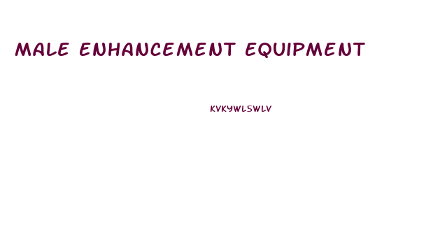 Male Enhancement Equipment