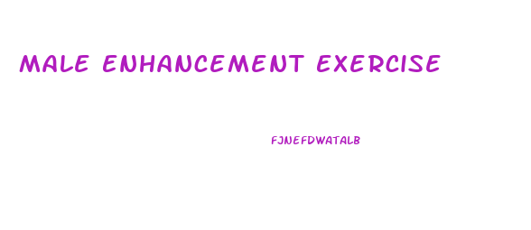 Male Enhancement Exercise