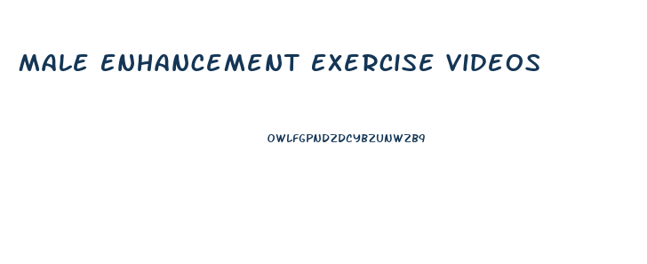 Male Enhancement Exercise Videos