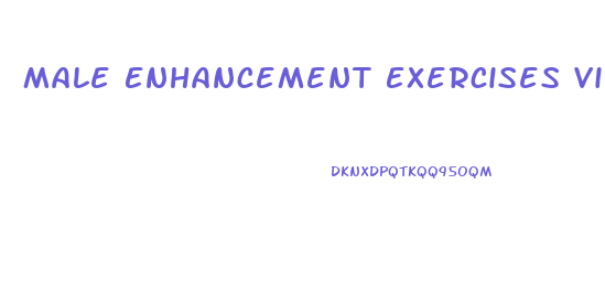 Male Enhancement Exercises Videos