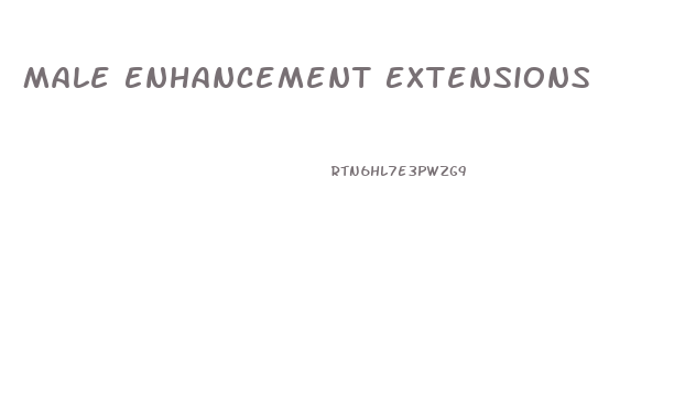 Male Enhancement Extensions