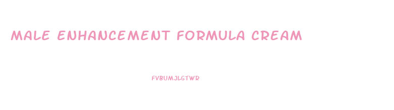 Male Enhancement Formula Cream