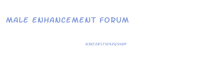 Male Enhancement Forum