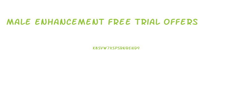 Male Enhancement Free Trial Offers