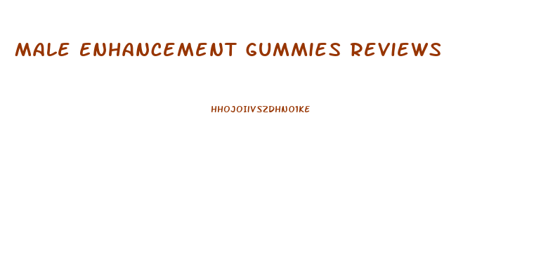 Male Enhancement Gummies Reviews