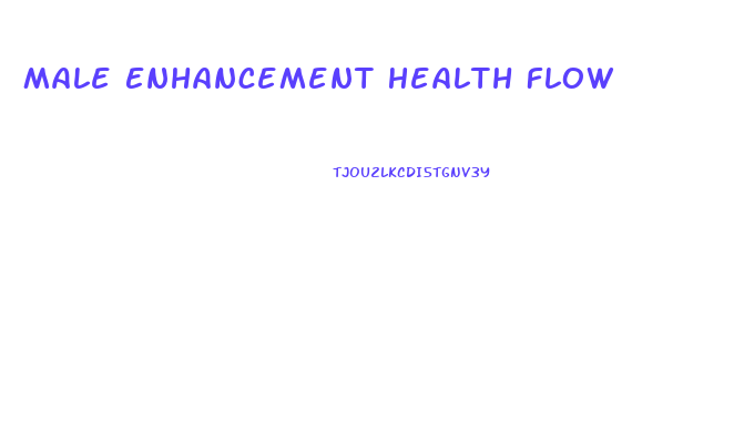Male Enhancement Health Flow