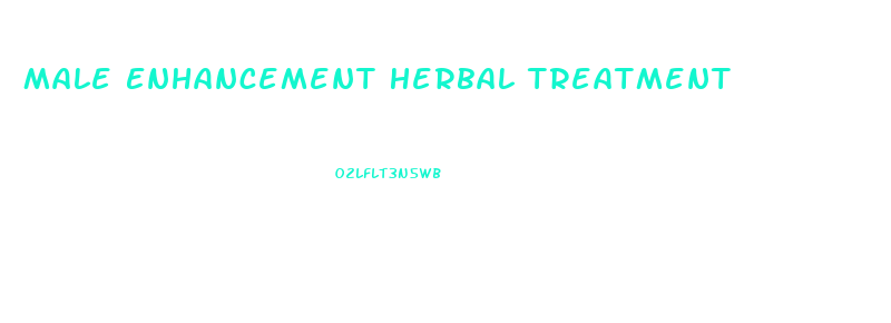 Male Enhancement Herbal Treatment