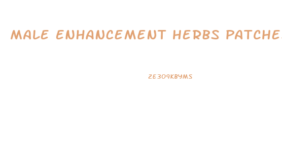 Male Enhancement Herbs Patches