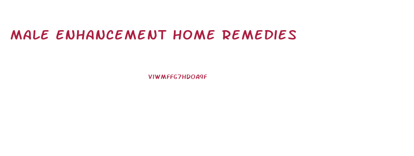 Male Enhancement Home Remedies
