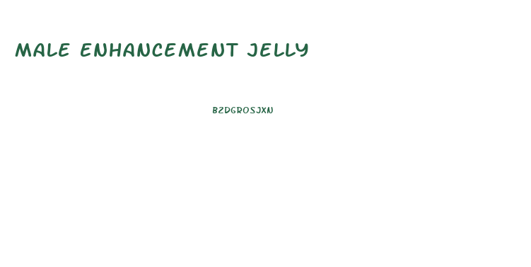 Male Enhancement Jelly