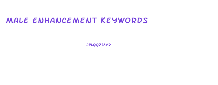 Male Enhancement Keywords