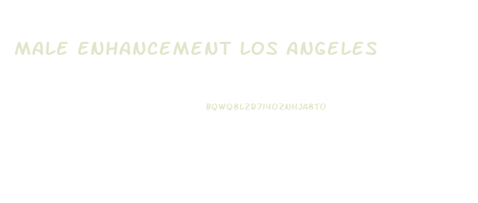 Male Enhancement Los Angeles