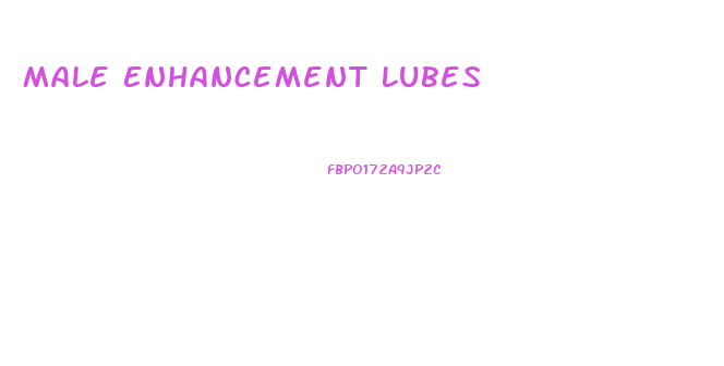 Male Enhancement Lubes