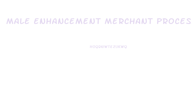 Male Enhancement Merchant Processing