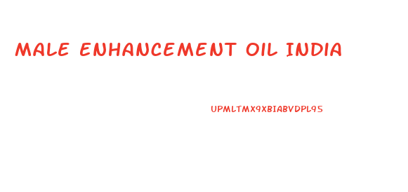 Male Enhancement Oil India