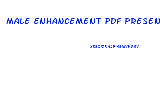 Male Enhancement Pdf Presentation Inurl Pdf