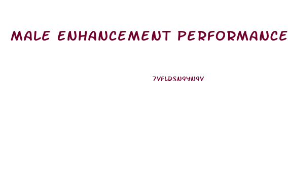 Male Enhancement Performance Pills