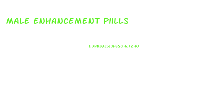 Male Enhancement Piills