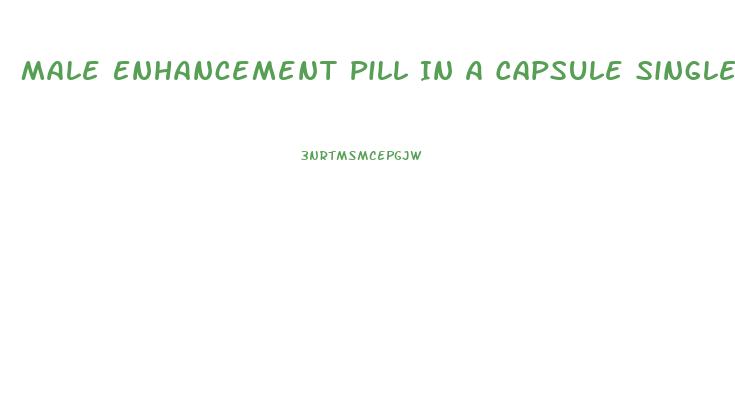 Male Enhancement Pill In A Capsule Single Silver