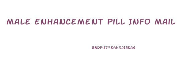 Male Enhancement Pill Info Mail