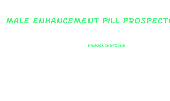 Male Enhancement Pill Prospecto