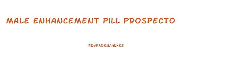 Male Enhancement Pill Prospecto